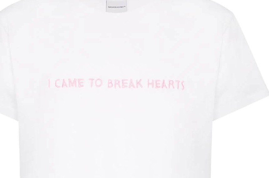 Nasaseasons I CAME TO BREAK HEARTS T-SHRT