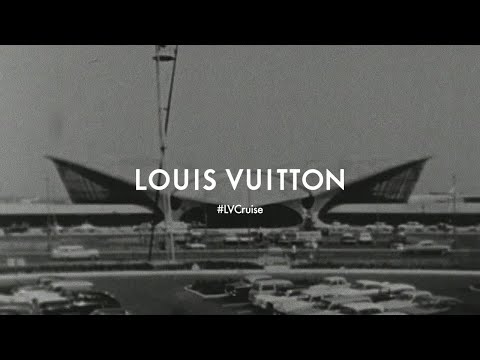 Louis Vuitton Cruise 2020 at the TWA Flight Center video cover